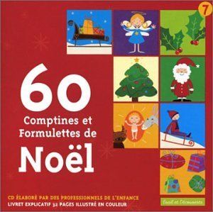 60 comptines et formulettes de Noël