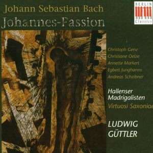 Johannes-Passion, BWV 245: Teil I, I. Coro "Herr, unser Herrscher"