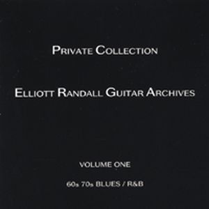 Elliott Randall Guitar Archives, Volume One