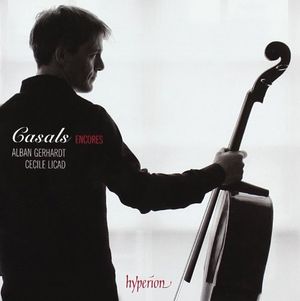 Casals Encores – A Cello Tribute to Pablo Casals