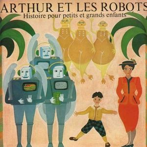 Arthur et les robots