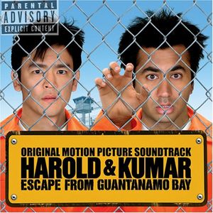 Harold and Kumar Escape from Guantanamo Bay (OST)