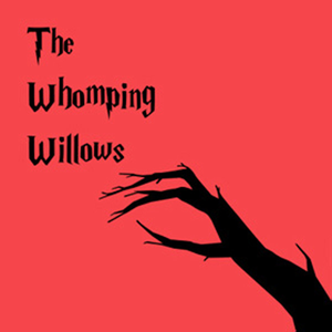 The Whomping Willows (Expanded Edition)