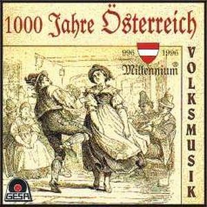 1000 Jahre Österreich, Volksmusik