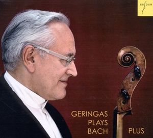 Geringas plays Bach—Plus