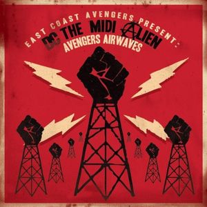 East Coast Avengers Present Avengers Airwaves