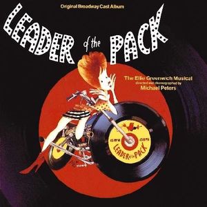 Leader of the Pack (1985 original Broadway cast) (OST)