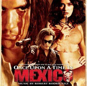 Once Upon a Time in Mexico (OST)