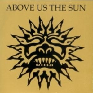 Above Us the Sun (EP)