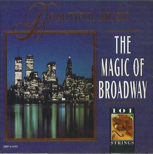 The Magic of Broadway