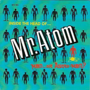 Inside the Head of Mr. Atom (EP)