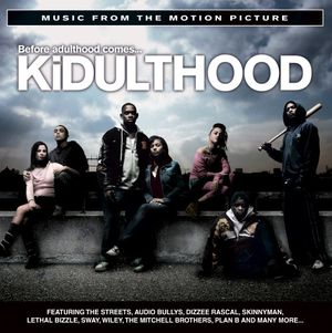 KiDULTHOOD: Music From the Motion Picture (OST)