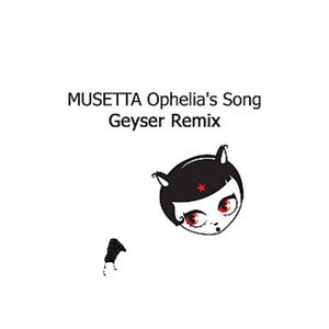 Ophelia's Song Remix (Single)