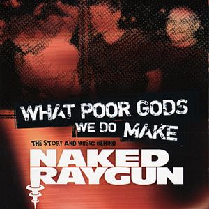 What Poor Gods We Do Make (Live)