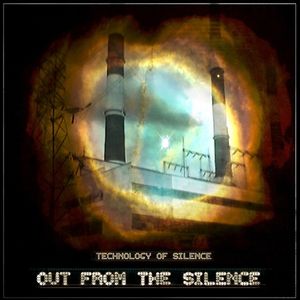Out From The Silence. the end