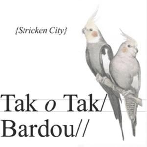 Tak o Tak / Bardou (Single)