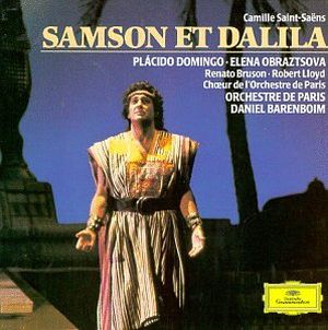 Samson et Dalila : Acte II. « Oui … déjà par trois fois »
