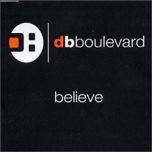 Believe (Original Club Mix)