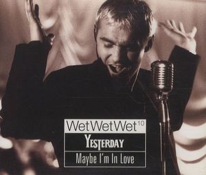 Yesterday / Maybe I’m In Love (Single)