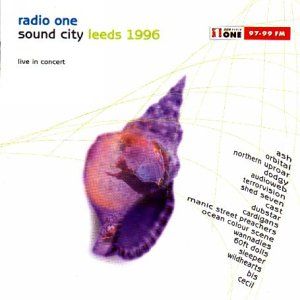 Radio One Sound City: Leeds 1996 (Live)
