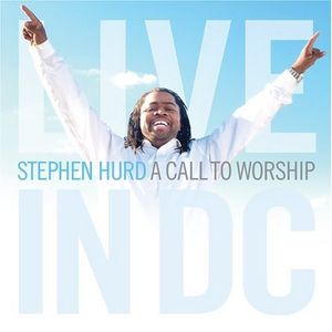 A Call to Worship: Live in D.C. (Live)