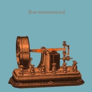 Lost Transmission