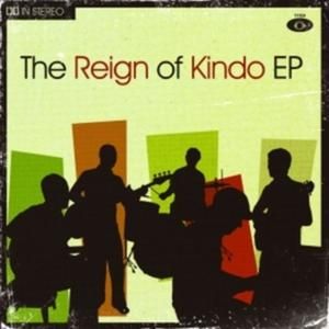 The Reign of Kindo (EP)