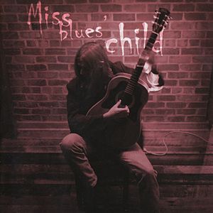 Miss Blues'es Child