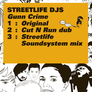 Gunn Crime (Streetlife Soundystem mix)