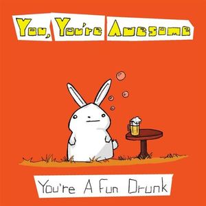 You're a Fun Drunk (EP)