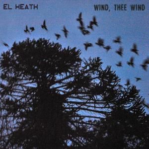 Wind, Thee Wind (EP)