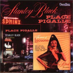 Place Pigalle / The Music of Lecuona