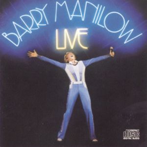 Barry Manilow Live (Live)