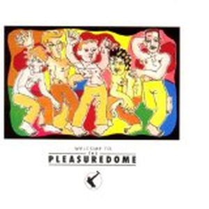 Relax / Welcome to the Pleasuredome (Single)