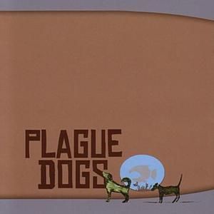 Plague Dogs