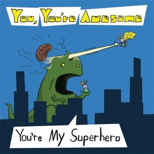 You're My Superhero (EP)