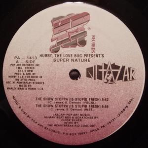 The Show Stoppa (Is Stupid Fresh)