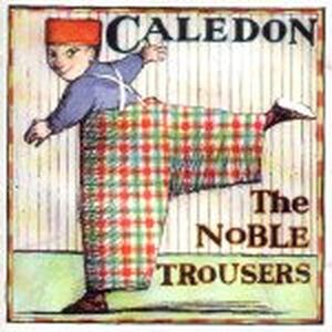 The Noble Trousers Set: The Noble Trousers / Gavotten a menez / The Ness Pipers