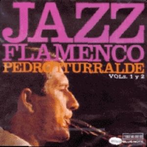 Jazz Flamenco Vols. 1 + 2