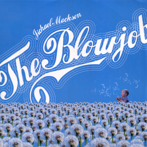 The Blowjob (EP)