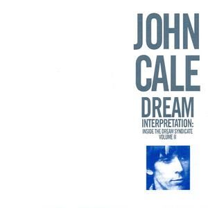Dream Interpretation: Inside the Dream Syndicate, Volume II