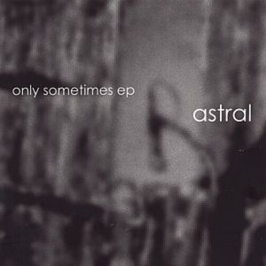 Only Sometimes (EP)