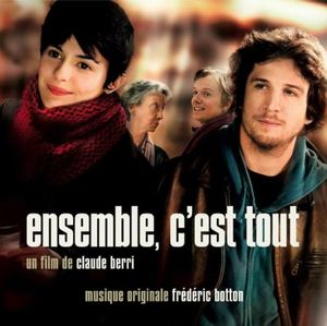 Ensemble c’est tout - Générique début