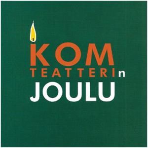 KOM-teatterin Joulu