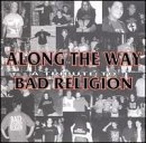 Along the Way: A Tribute to Bad Religion