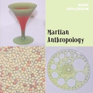 Martian Anthropology (3)