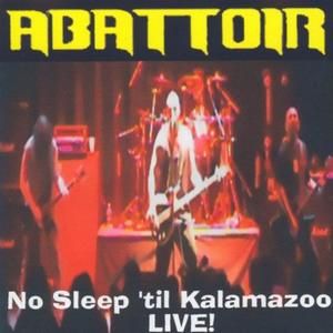 No Sleep 'til Kalamazoo (Live)