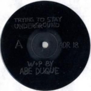 Trying to Stay Underground (EP)