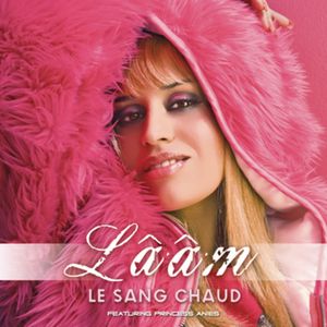 Le Sang chaud (Sans rap)