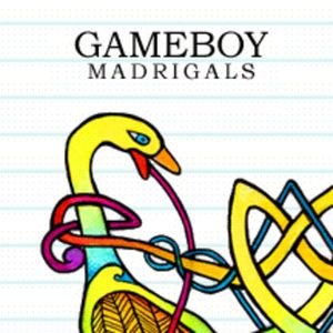 Gameboy Madrigals